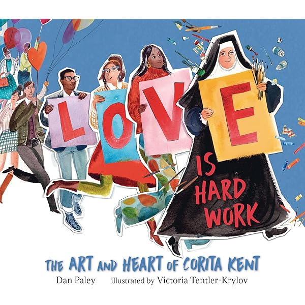Signs of Hope: The Revolutionary Art of Sister Corita Kent
